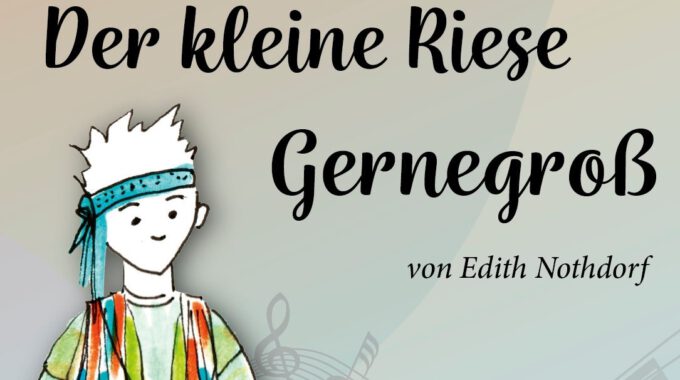 Der Kleine Riese Gernegroß